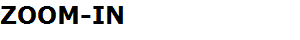 ZOOM-IN